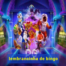 lembrancinha de bingo